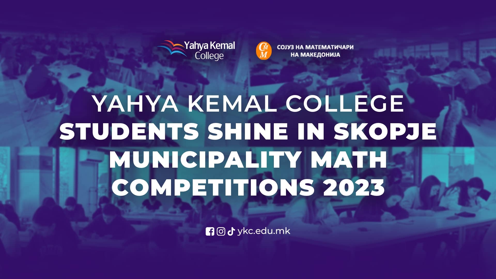 Yahya Kemal College students shine in Skopje Municipality Math Competitions